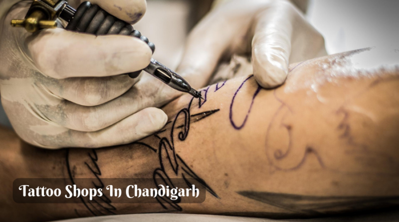 Top 10 Best Tattoo Shops in Chandigarh