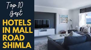 Top 10 best Hotels In Mall Road Shimla Under 1000 Rs to 2000 Rs