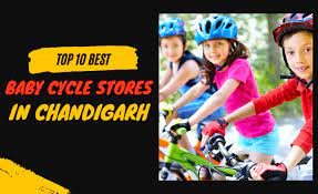 Top 10 best Baby cycle stores in Chandigarh