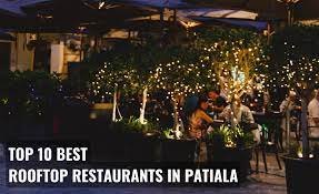 Top 10 Best Rooftop Restaurants In Patiala